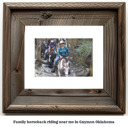 family horseback riding near me in Guymon, Oklahoma